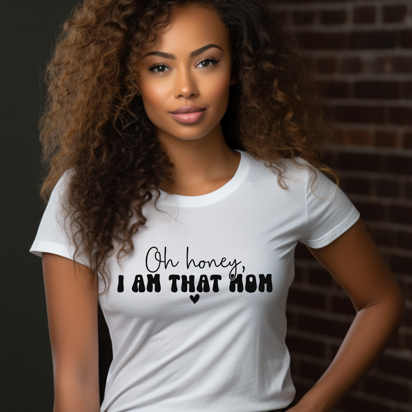 Sassy Motherhood: "Oh Honey - I Am That Mom" Tee
