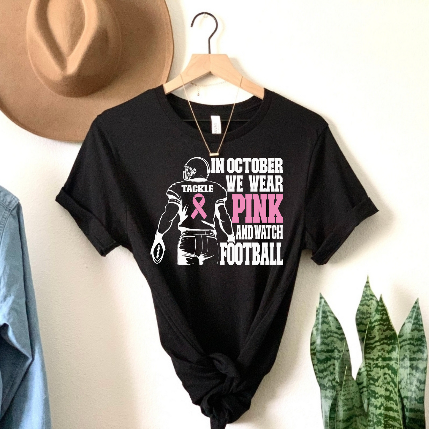 In October We Wear Pink and Watch Football Breast Cancer Awareness Tee