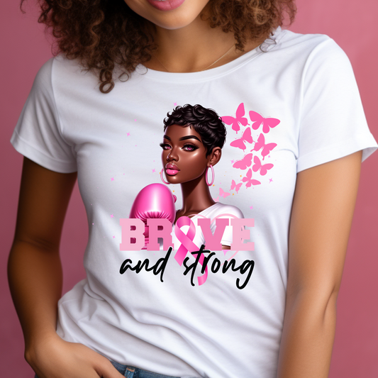 "Brave and Strong" Breast Cancer Awareness Tee – Empowering & Inspiring