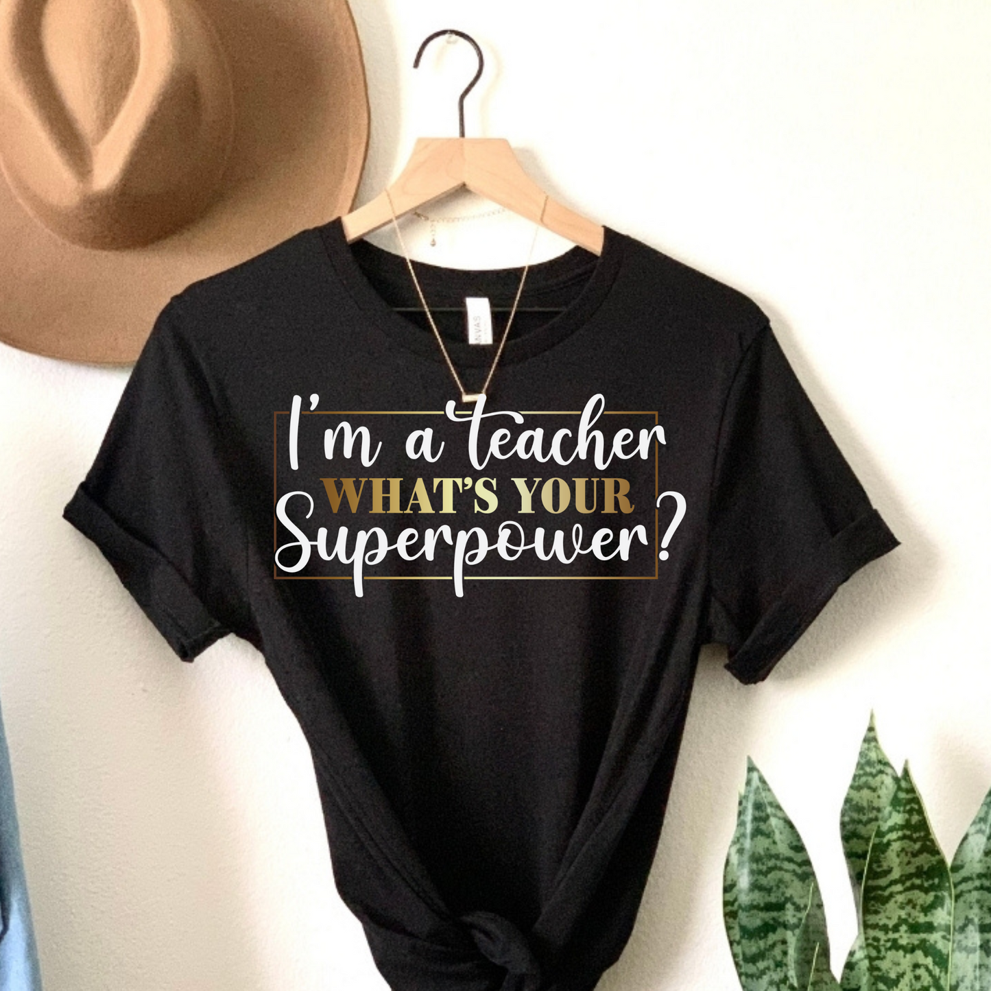 Empower Educators - Wear Your Teaching Superpower with Confidence Tee