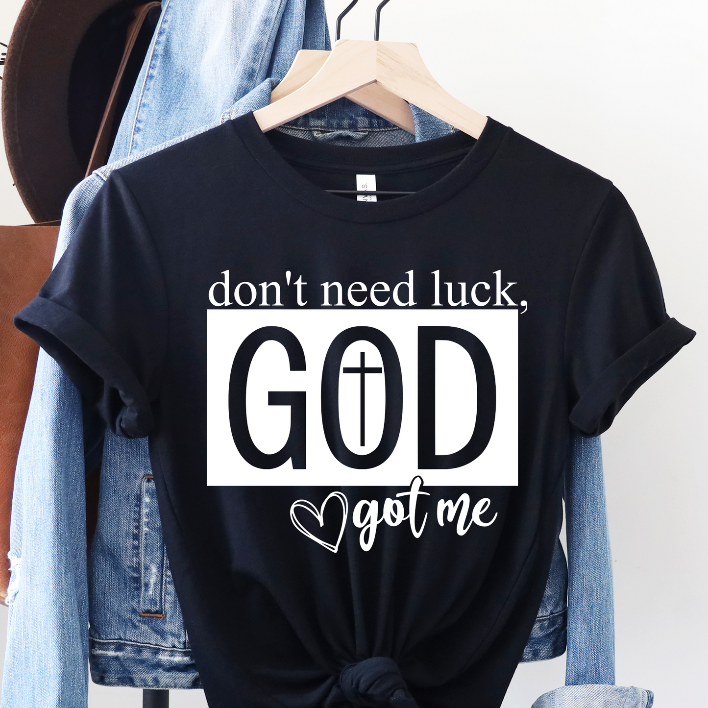 Trusting in Divine Providence: "Don't Need Luck, God's Got Me" Tee