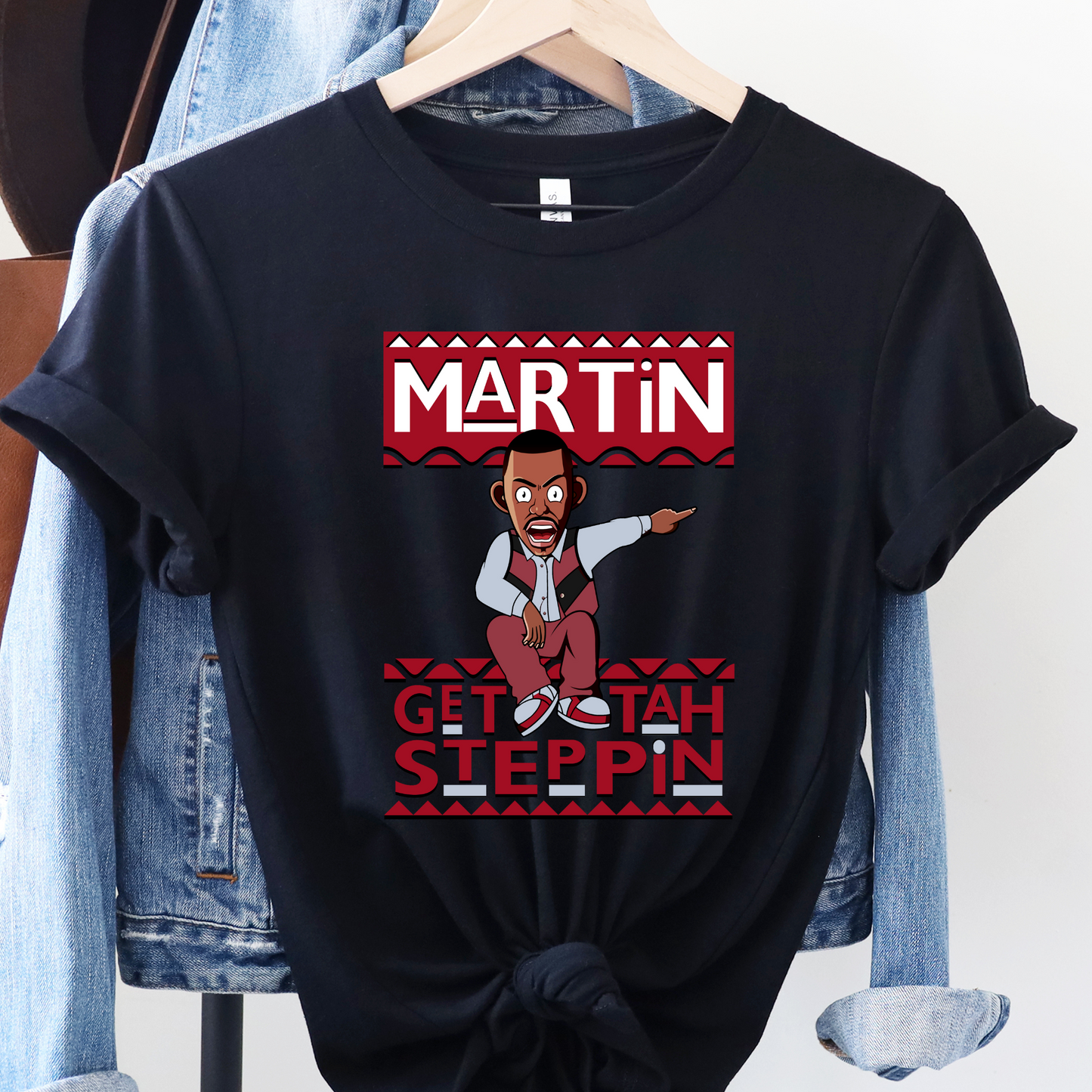 Martin – Get Tah Steppin" Tee – Classic TV Show Inspired Shirt