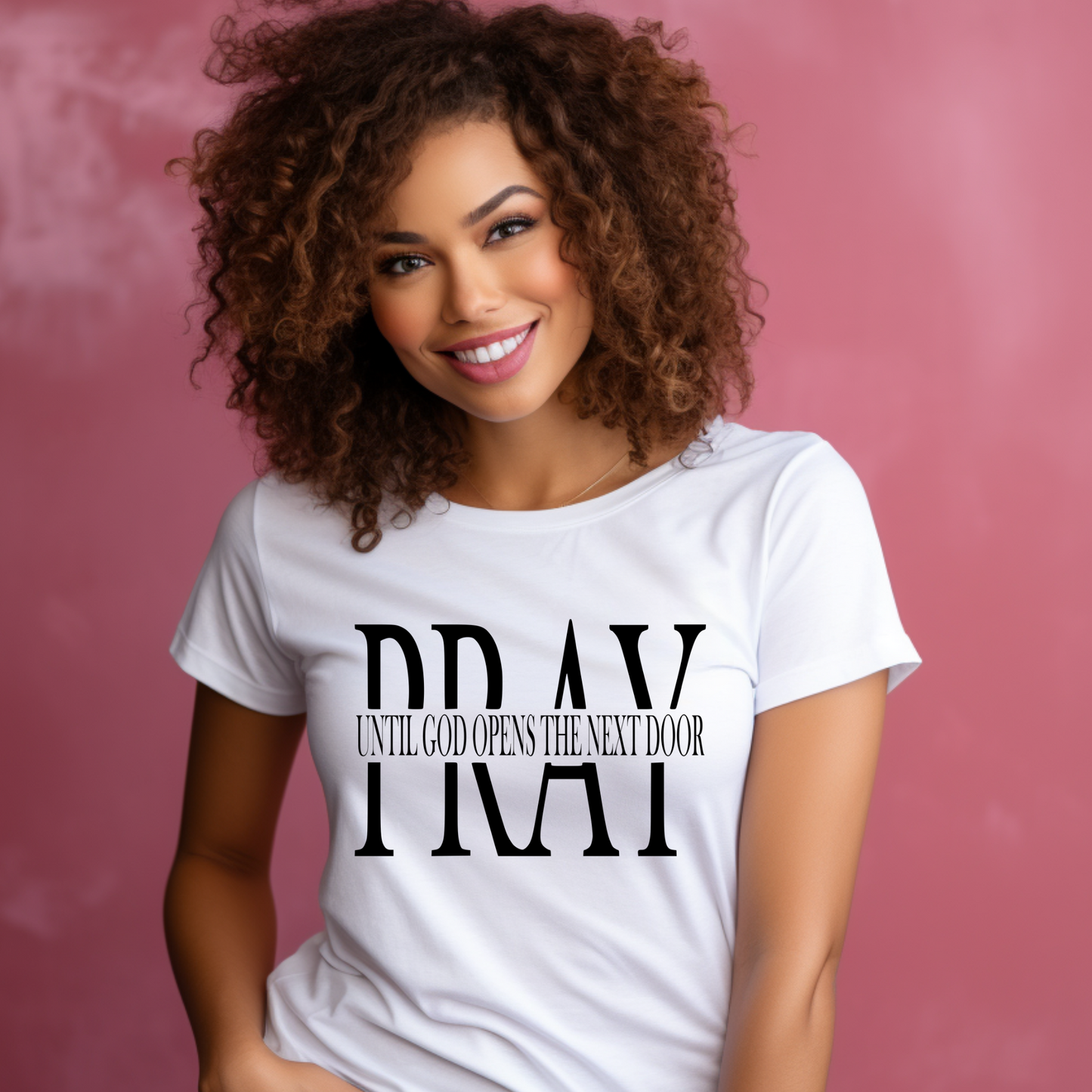 Persevere in Prayer: "Pray Until God Opens The Next Door" Tee