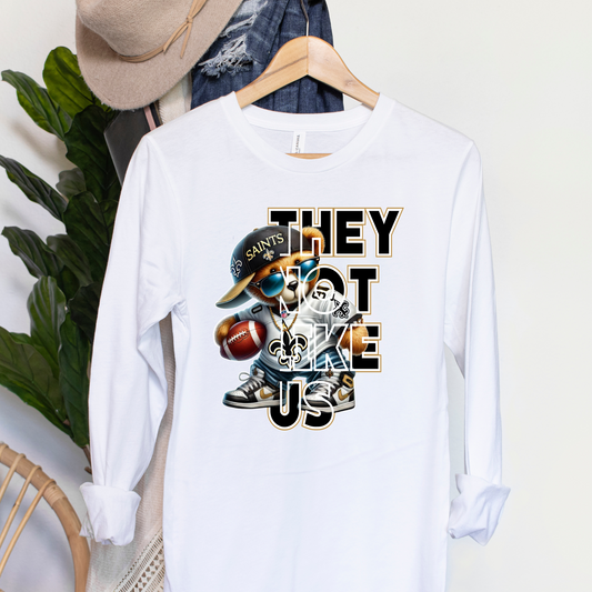 They Not Like Us" New Orleans Football Long Sleeve Tee – Cool Bear Design
